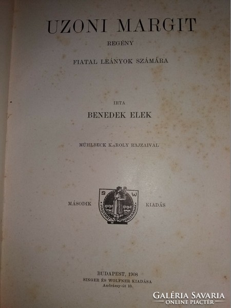 1908.Antik Benedek Elek:: Uzoni Margit könyv szép illusztrációkkal képek szerint Singer & Wolfner