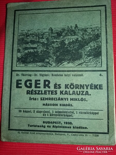 1925.Antik Szmrecsányi Miklós : Eger és környéke részletes kalauza könyv GYŰJTŐI  a képek szerint