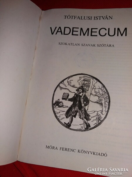 1983. Tótfalusi István : Vademecum SZOKATLAN SZAVAK SZÓTÁRA könyv MÓRA