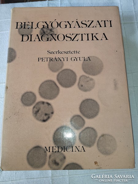 Gyula Petrányi (ed.): Internal medicine diagnostics