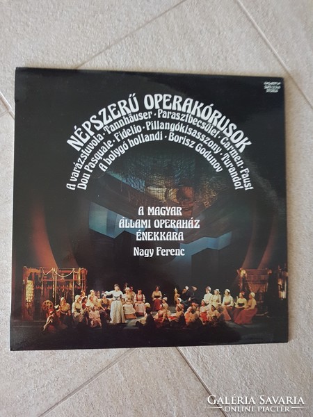Népszerű operakórusok Nagy Ferenc LP Bakelit vinyl hanglemez