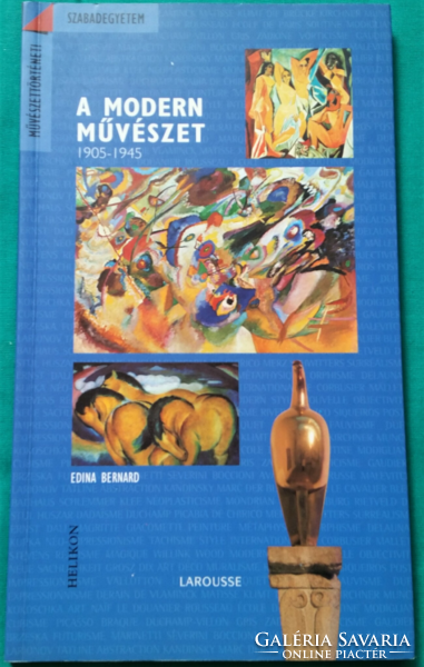 'Edina Bernard: A modern művészet - 1905-1945 - Művészettörténeti szabadegyetem