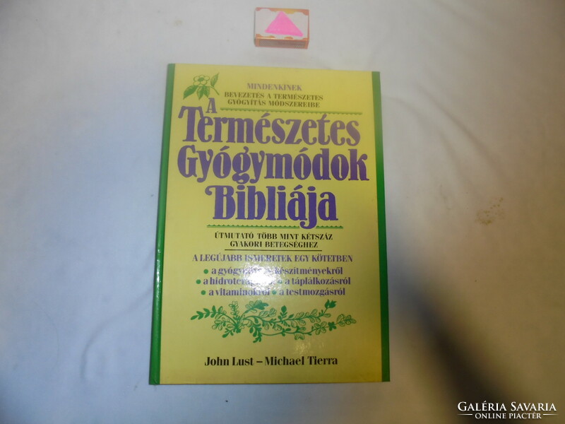 J. Lust - M. Tierra: A természetes gyógymódok bibliája - 1991