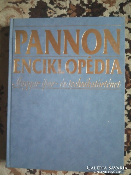 Könyv : Pannon Enciklopédia ! Magyar ipar, és technikatörténet !