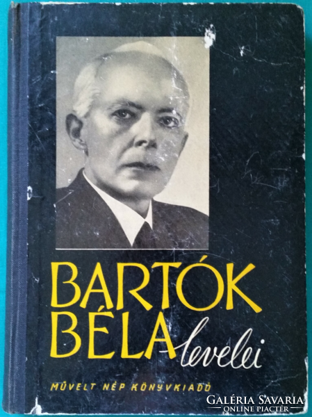 János Demény: Béla Bartók's letters (collection of the last two years) arts > music > classical music > era