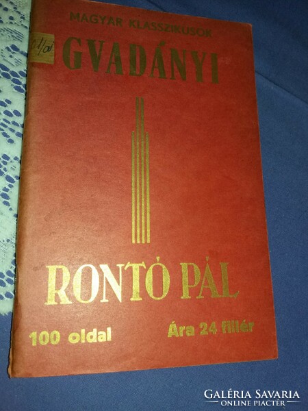 About 1920. József Antik Gvadányi: rontó pál book according to pictures Hungarian folk cultivators
