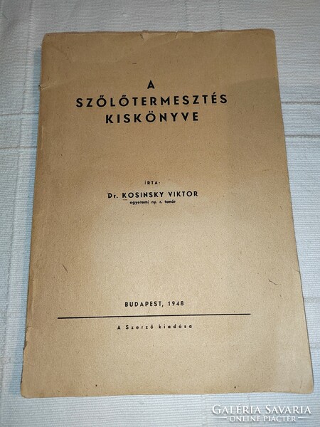 Kosinsky Viktor: A szőlőtermesztés kiskönyve