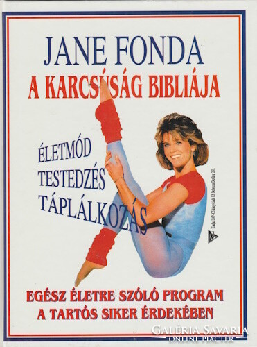 Jane Fonda: A karcsúság bibliája