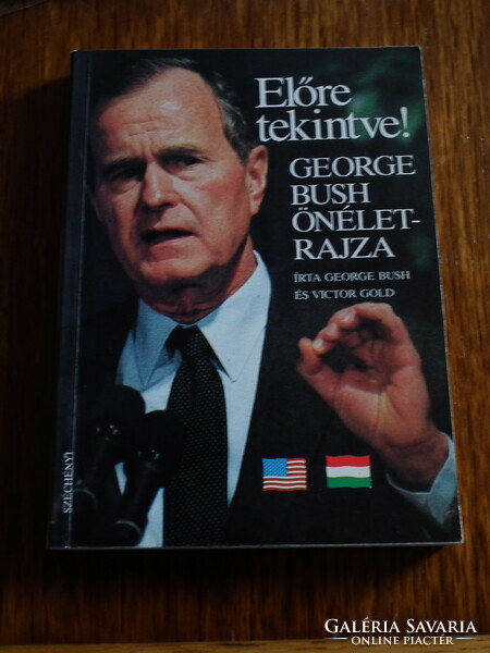Looking ahead - autobiography of george bush