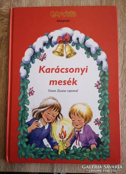 KARÁCSONYI MESÉK Füzesi Zsuzsa rajzaival