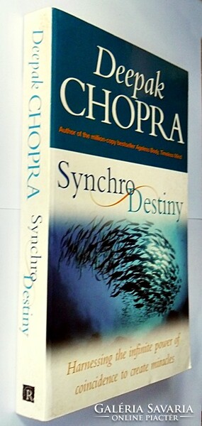 Deepak chopra: synchro destiny