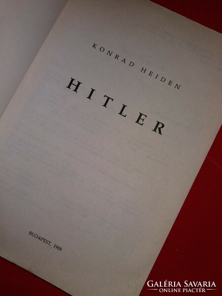 1999. Konrad heiden - hitler - authentic biography book according to the pictures pallas
