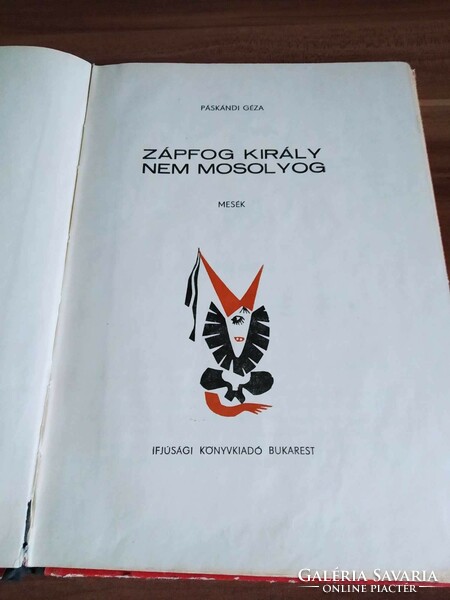 Páskándi Géza: Zápfog király nem mosolyog, mesekönyv, 1969