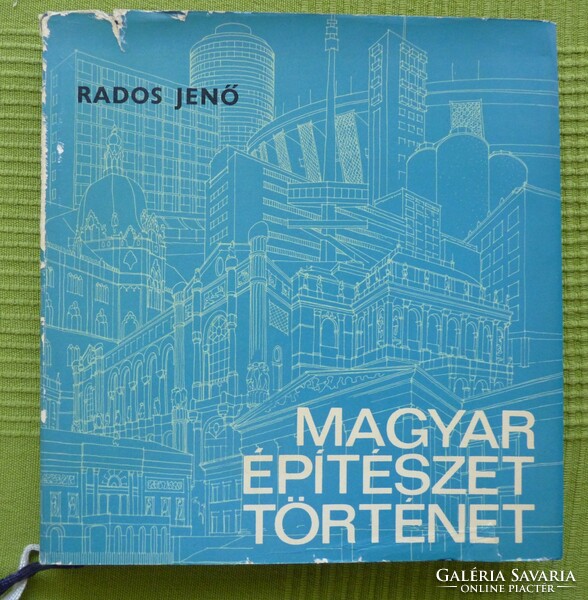 Rados Jenő : Magyar építészettörténet