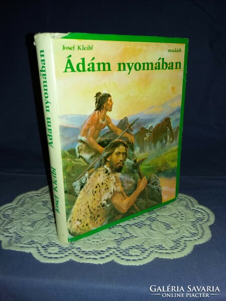 Josef Kleib: Ádám nyomában könyv az ősember koráról gyönyörű rajzokkal szép állapotban