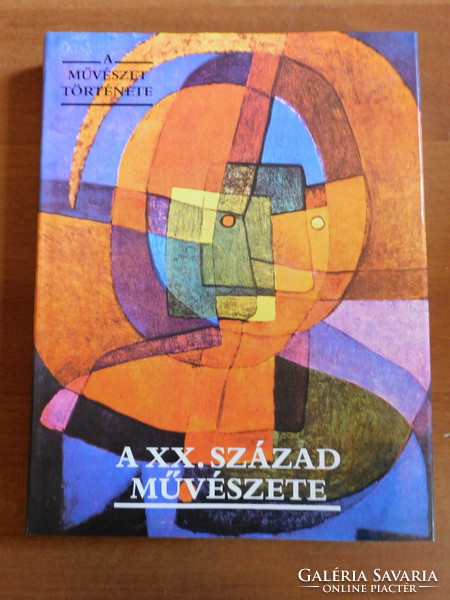 A XX. század művészete - szerkesztette Aradi Nóra