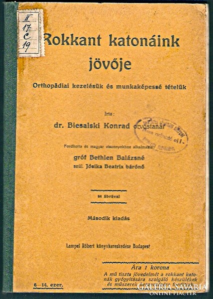 Biesalski Konrad: Rokkant Katonáink Jövője  1915