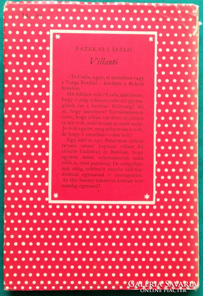 'Fazekas László: Villantó - Pöttyös könyvek > Gyermek- és ifjúsági irodalom >Lányregény