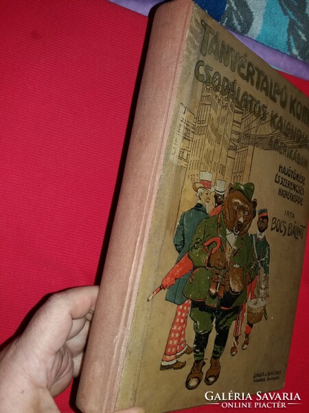 1912. Bocs Bálint :Tányértalpú koma csodálatos kalandjai Amerikában mesekönyv GYŰJTŐI csemege