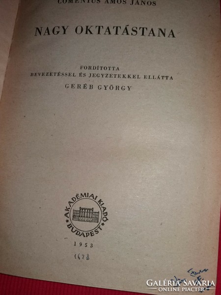 1953.Comenius Ámos János nagy oktatástana Oktatás Vallás Pedagógia A kiadott 1000 példány egyike