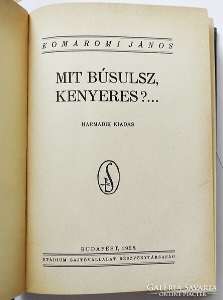 János of Komáromi: what are you doing, bread-maker? (1928)