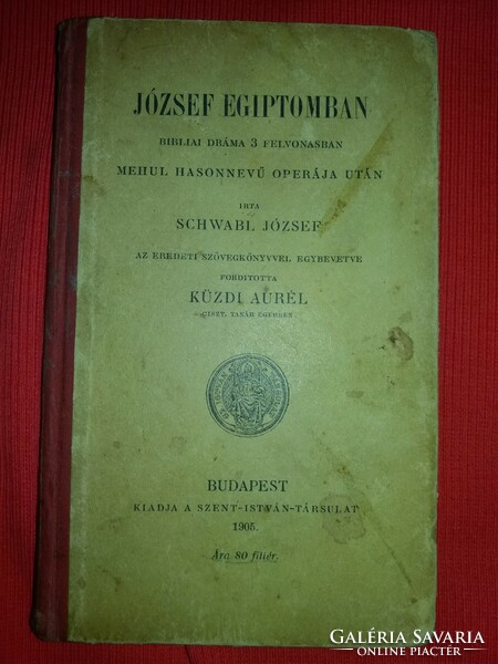1905.Schwabl Joseph: Joseph in Egypt. Biblical drama in 3 acts. After Mehul's opera of the same name