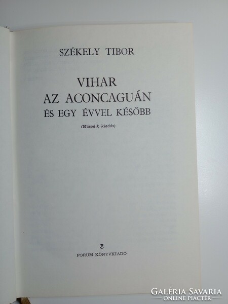 Székely Tibor - Vihar ​az Aconcaguán - egy évvel később