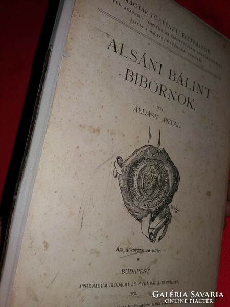 1903. Áldásy Antal : Alsáni Bálint bibornok 1903. XIX. ÉVF. 1. FÜZET könyv képek szerint MTT