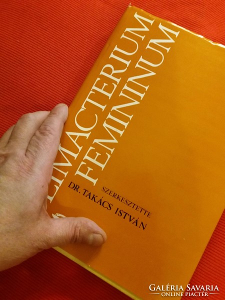 1976 Dr. Takács István : Climacterium Feminium a változókor endocrin viszonyai Medicina﻿ Könyvkiadó