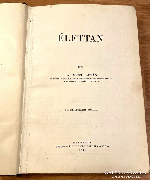 Dr. Went István - Élettan – 1946 - Antikvár orvosi szakkönyv