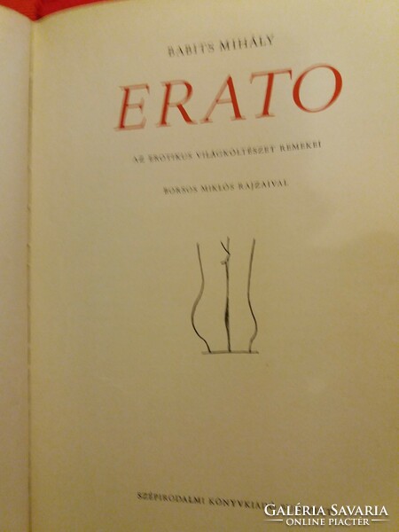 1970 Babits Mihály : Erato az erotikus világköltészet remekei. Szépirodalmi Könyvkiadó