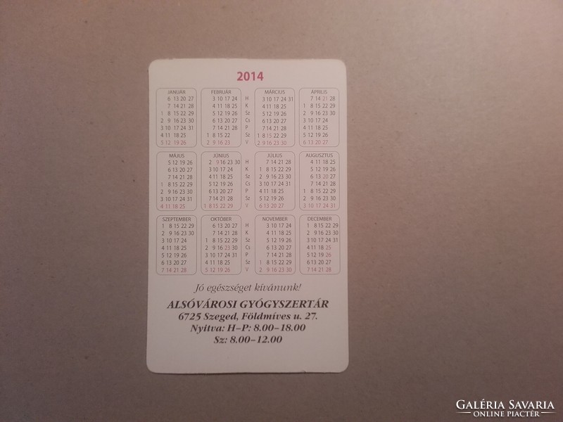 Hungary, card calendar - Szeged, Alsóváros pharmacy 2014