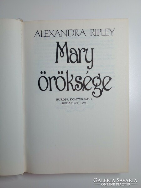 Alexandra Ripley - Mary öröksége
