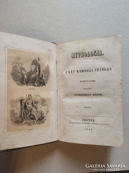MYTHOLOGIA A KÉT NEMBELI IFJUSÁG HASZNÁLATÁRA – PEREGRINY ELEK (1845)