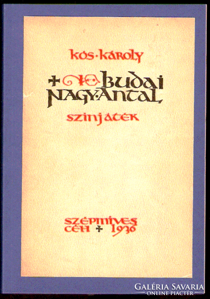 Károly Kós: great antal of Buda 1936