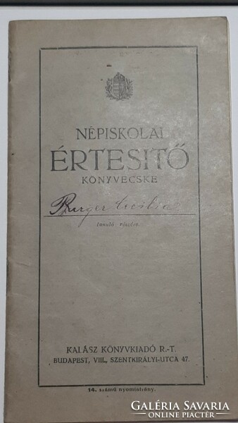 Újpest Népiskolai Értesítő könyvecske 1934-től 1938-ig
