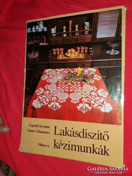 1981.Légrádi Istvánné :Lakásdíszítő kézimunkák Lakás otthon kultúra képek szerint MINERVA