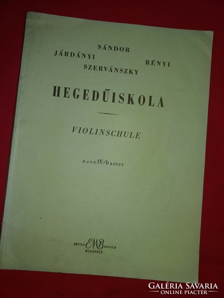 Sándor-járdányi-szervánszky-rényi: violin school volume iv / b textbook I am announcing for the last time !!