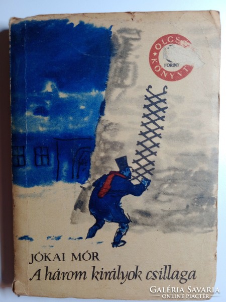 Jókai Mór - the star of the three kings/the path of poverty