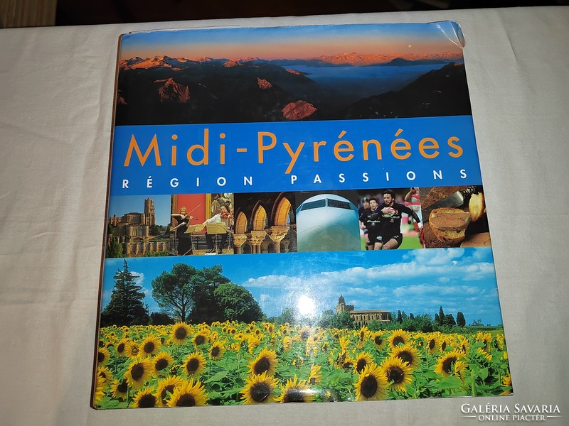 Midi-Pyrénées région passions