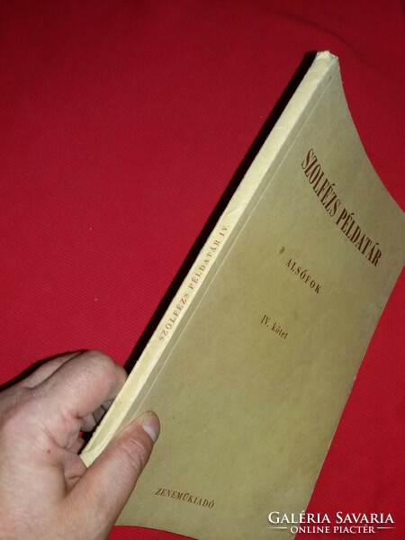 Agócsy - J.Irsai : Szolfézs példatár (Alsófok) IV. kötet tankönyv UTOLJÁRA HIRDETEM !!