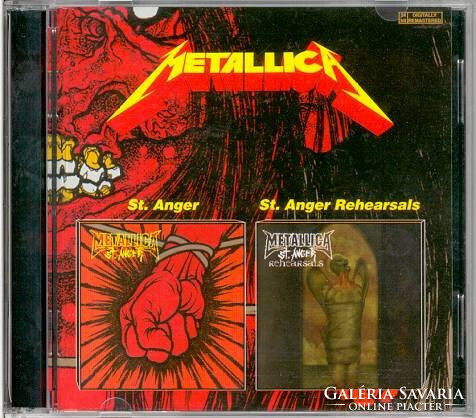 Metallica – St. Anger / St. Anger Rehearsals 2 darab CD