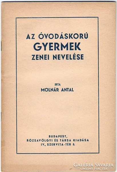 Antal Molnár: the musical education of preschool children, 1940