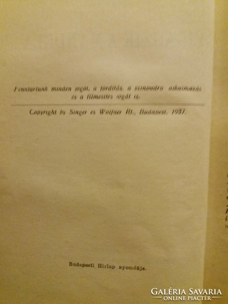 1933. Vitéz Somogyváry Gyula:Virágzik a mandula I-II. könyv képek szerint Singer és Wolfner