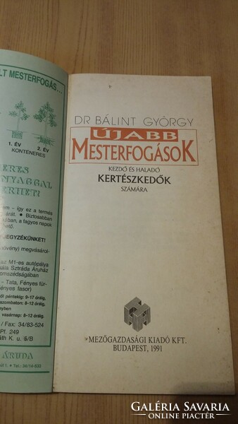 Dr. György Bálint: masterstrokes or New master tricks for beginners and advanced gardeners