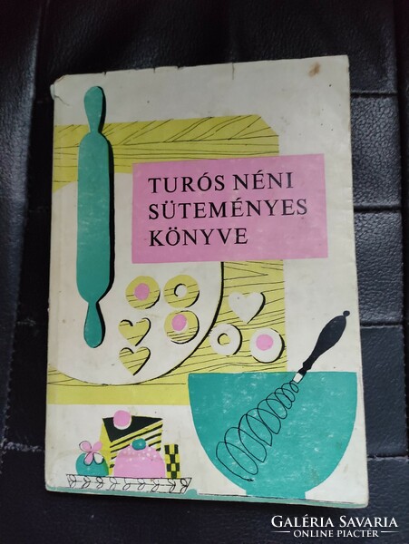 Túros néni süteményes könyve-Minerva 1968.