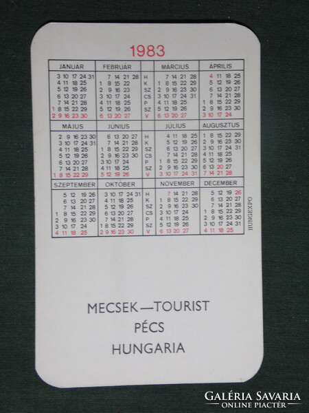 Kártyanaptár,Mecsek tourist utazási iroda, Mohács Hotel Csele ,1983