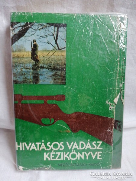 Dezső Dr. Borzsák: professional hunter's manual.