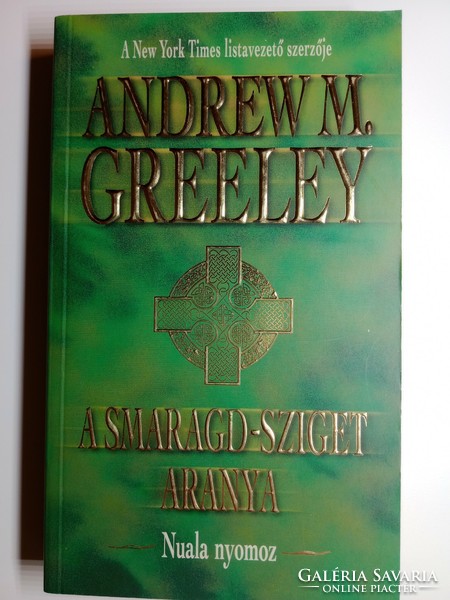 Andrew M. Greeley - A Smaragd- sziget aranya