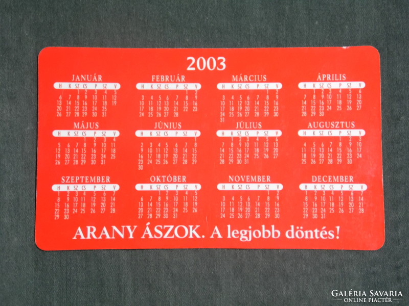 Kártyanaptár, Arany Ászok sör,Dreher sörgyár,labdarúgó válogatott,Tököli Attila kéznyomat, 2003